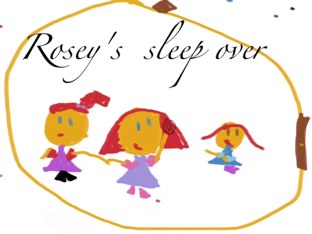 Rosey's Sleepover by Jason Lie