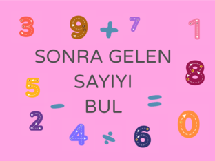 SONRA GELEN SAYIYI BUL by Gamze GÜNDÜZ
