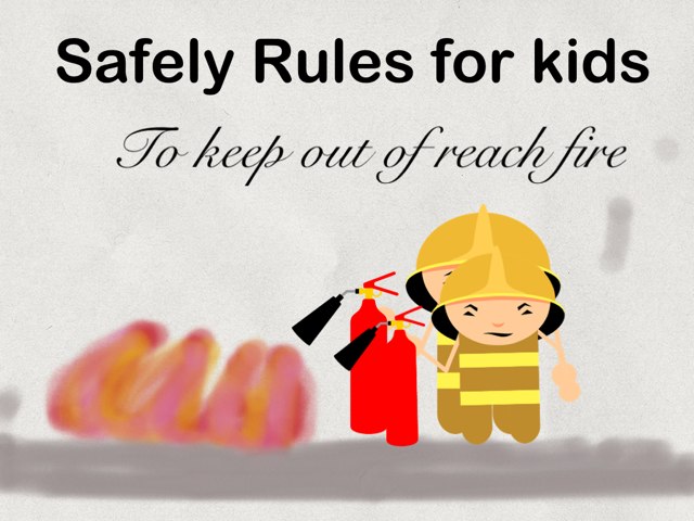 Safely Rule For Kids So No Fire In Reach by Anny Luz