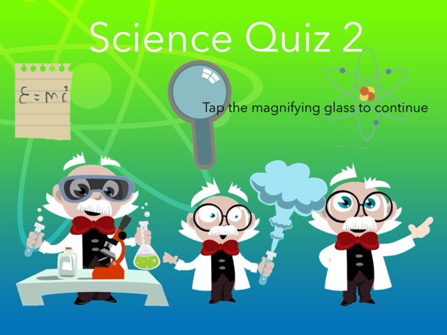 Science Quiz 2 by Jorja Morris
