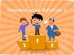 Semantische Relaties 1 by Logopedie Noord