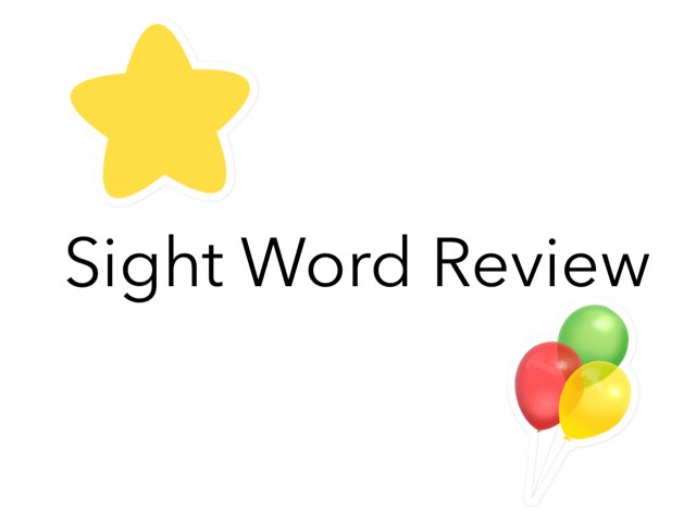 Sight Word Review by Ta Ma