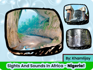 Sights And Sounds In Africa - Nigeria by Khamlijay C.M
