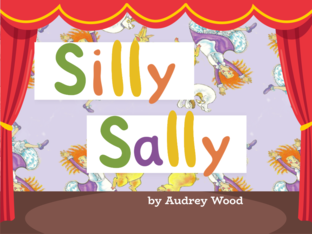 Silly Sally by Audrey Wood by Kinderlore Channel