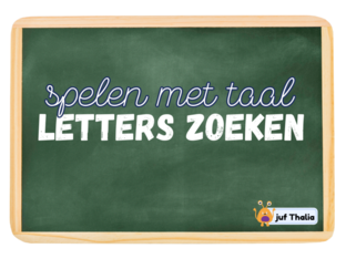 Spelen met taal: LETTERS ZOEKEN by Thalia