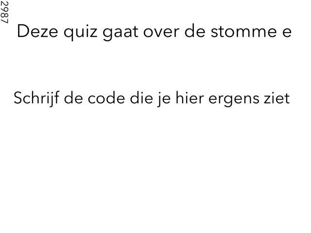 Stomme e by Ruben schmidt