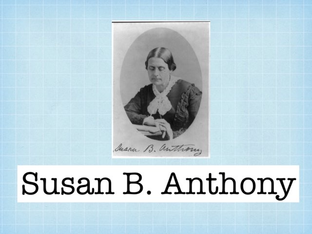 Susan B. Anthony by Dawn Trotter
