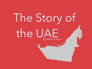 The Story Of The UAE by Mona Fikree