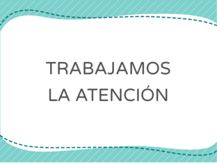 Trabajamos la Atención by Camila Diaz
