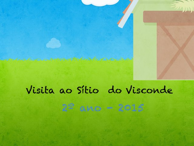 Visita ao Sítio by Tenile Duarte