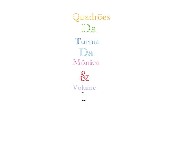 Quadrōes Da Turma Da Mônica & Volume 1 by Curiosidades Curiosas