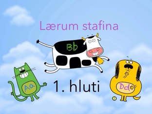 Lærum stafina 1. hluti by Lilja Bjarnadóttir