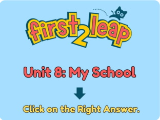 Unit 8 My School by Leap LTC School