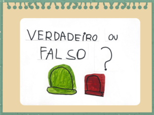 VERDADEIRO OU FALSO? by Vivian Aleanda Temoteo