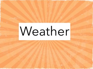 Weather by Melodi Kunn