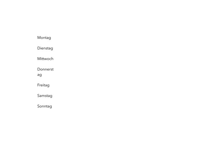 Weekdays - Wochentagen  by Dominique Angle