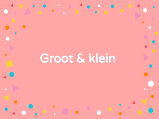 Wiskundige begrippen groot-klein, lang-kort by Juf Marlies
