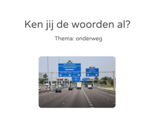 Woordenschat thema onderweg by Sanne Bodde