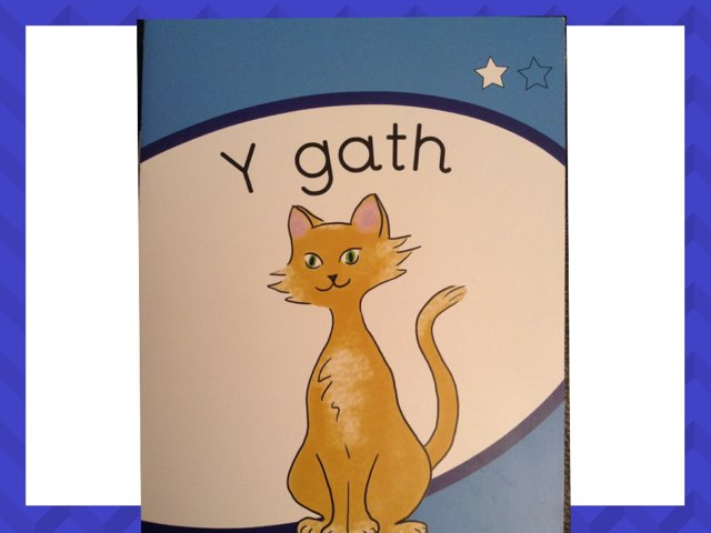 Y gath (llyfr glas) by Einir Owen