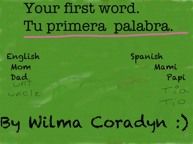 Your First Word. Tu Primera Palabra. by Anny Luz