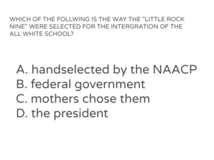 example question for tech assignment on civil rights movement. by Gabrielle Davis