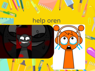 help oren by toddrosado