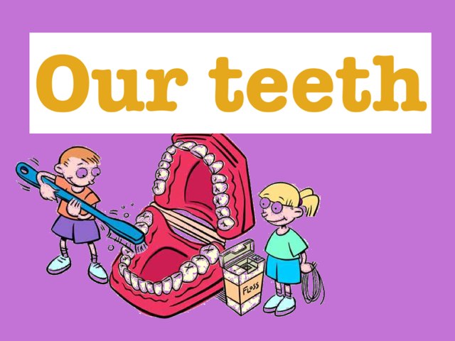 our teeth by NouF almutairi